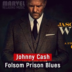 Johnny Cash - Folsom Prison Blues - Wrath Of Man - Soundtrack