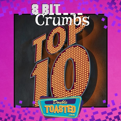 8 BIT CRUMBS - 01 - 07 - 2021