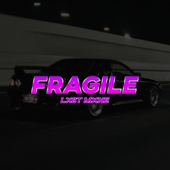 Fragile