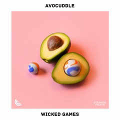 Avocuddle - Wicked Games