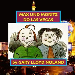MAX UND MORITZ DO LAS VEGAS