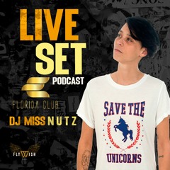 Miss Nutz - Live Set Florida Club Rio
