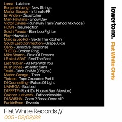 Lowertone Show 005 w/ Flat White Chris - Feb 22