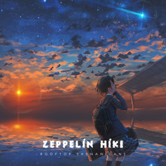Zeppelin Hike