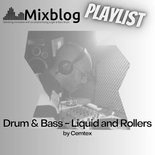 Stream Cemtex Listen to Drum and Bass Liquid and Rollers playlist