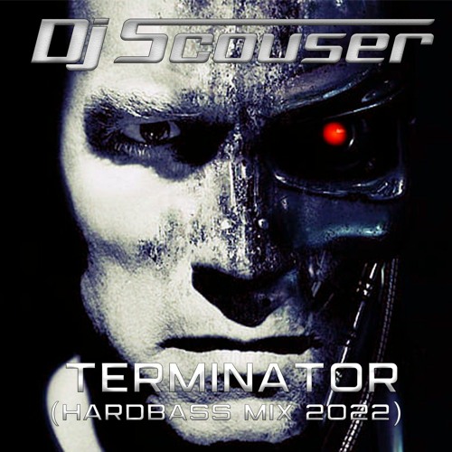 Terminator (Hardbass Mix 2022)