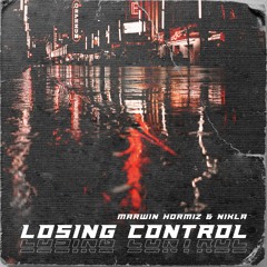 Marwin Hormiz, Nikla - Losing Control
