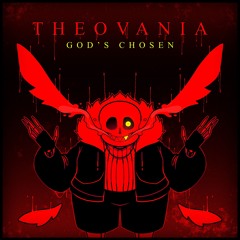 THEOVANIA: GOD'S CHOSEN