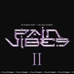 BUSHIDO ZHO Feat. Blago White - PAIN VIBES 2 (slowed + revarb by colddeadbaby)