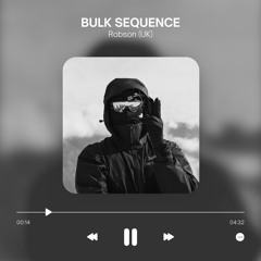 Bulk Sequence - Robson (UK)