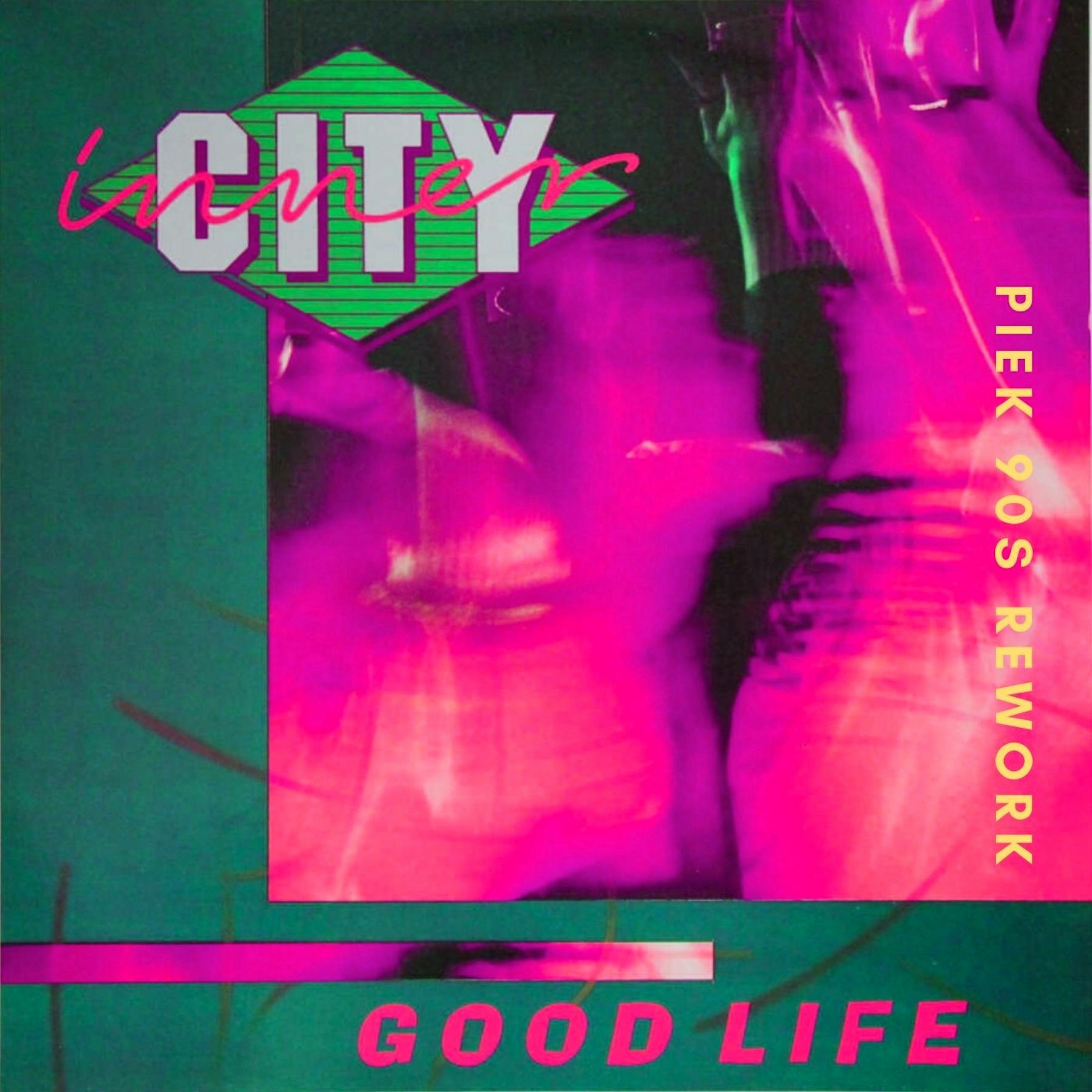 Inner City - Good Life (PIEK 90s Rework) - FREE DOWNLOAD episode artwork