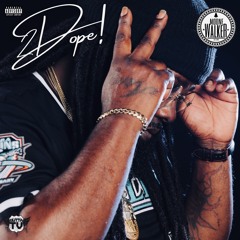 2DOPE!