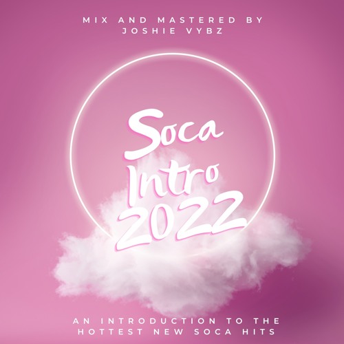 Soca Intro 2022