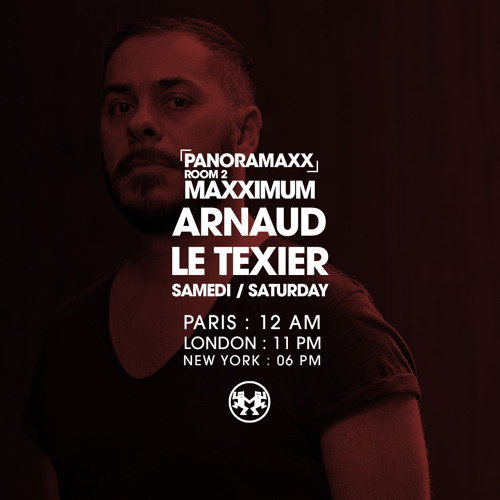 Maxximum Radio - Panoramaxx (Feb 2022) - Arnaud Le Texier