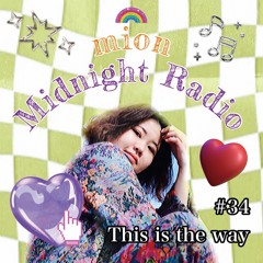 MidnightRadio #34
