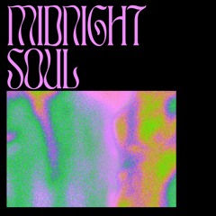 Midnight Soul [FREE DOWNLOAD]