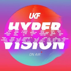 Oliverse DJ Set - UKF on Air Hyper Vision