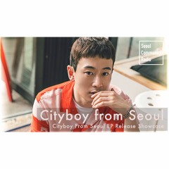 Cityboy From Seoul : Cityboy from Seoul "Back to the Rave" EP Showcase With Estrella, AllSaint