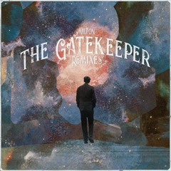 Various Artists - The Gatekeeper Remixes