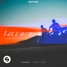 Lucas & Steve - Letters (BAEER Remix)