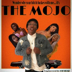 THE MOJO (prod. WIZDM)