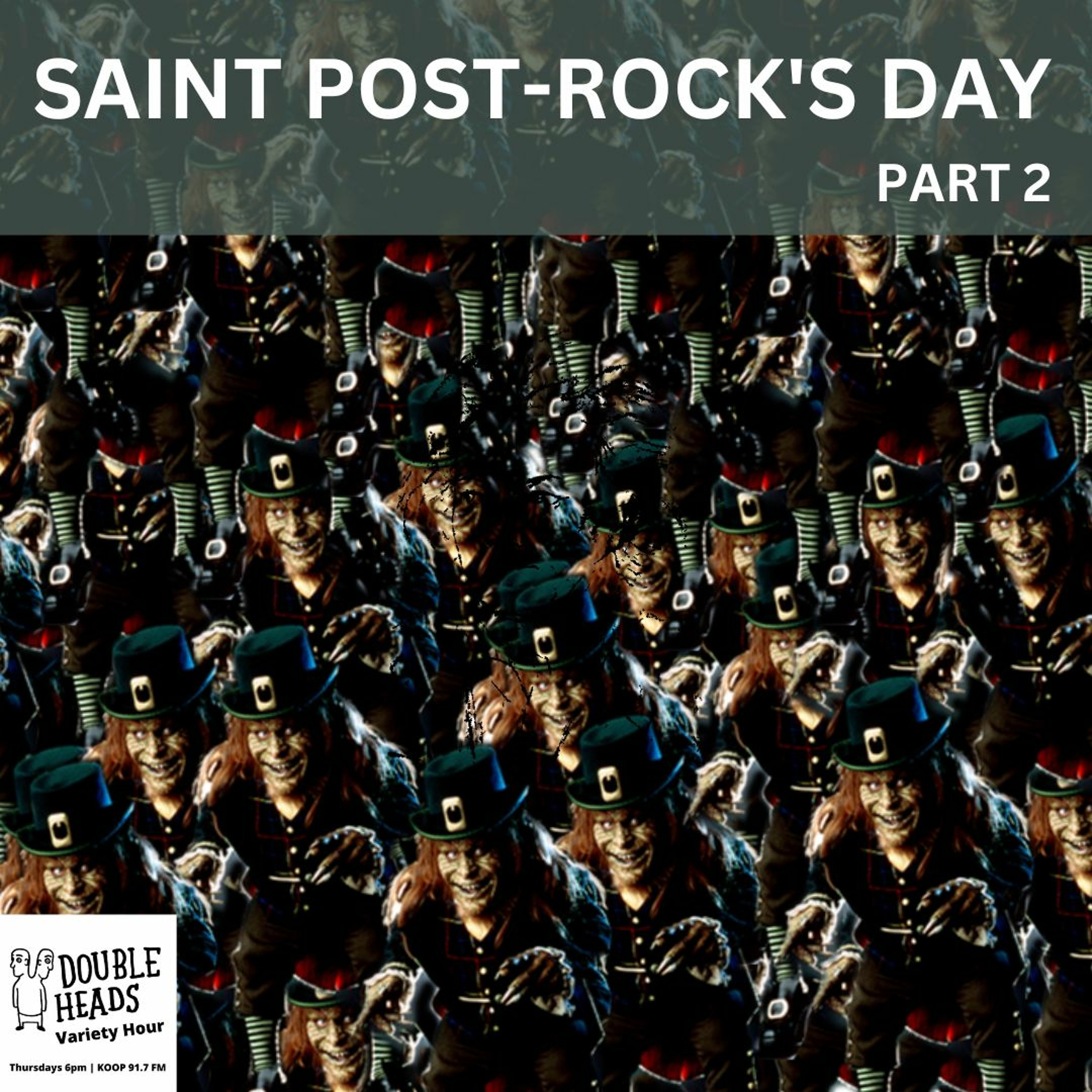 090 St Post - Rock's Day Part 2 :: Double Heads Variety Hour episode artwork