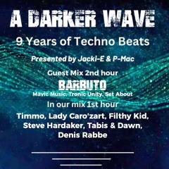 #495 A Darker Wave 10-08-2024 with guest mix 2nd hr by Barbuto