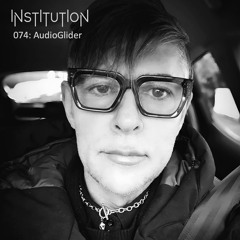 Institution 074: Audioglider