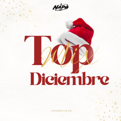 Mix Top Diciembre - Dj Napo