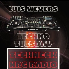LUIS WEYERS _ Dj Podcast _ Techno _Tuesday_ Techneck _ NRG _ RADIO_23.07.2024