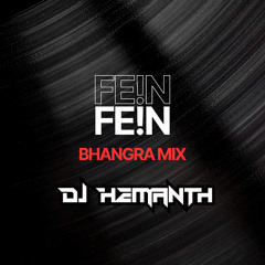 Fein - Travis Scott - DJ Hemanth Bhangra Mix .