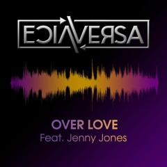 ViceVersa & Jenny Jones - Over Love