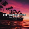 Descargar video: Carry Me Go x More ( Ko Ko Ko) rmx