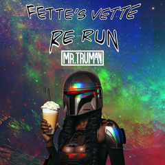 Mr. Truman -  Fette's Vett Re-run