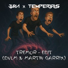 Martin Garrix & DVLM - Tremor (Jusa x TEMPERIALS Edit)
