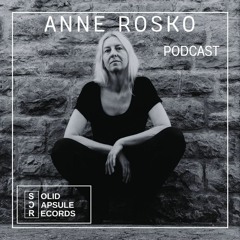 SCR Podcast / Special Guest: Anne Rosko