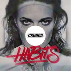Tove Lo - Habits (Stay High) [CRUDEZ REMIX] | FREE DOWNLOAD