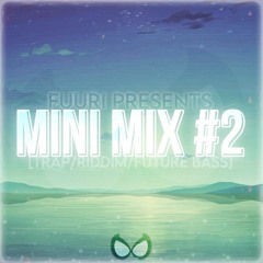 Fuuri Mini Mix #2
