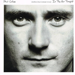 Phil Collins - In The Air Tonight - ( Crazy Mix )