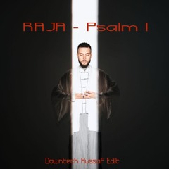 RAJA - Psalm I (HVSSɅF Downtech Edit)