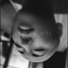 Lost In City - Passage Of Time