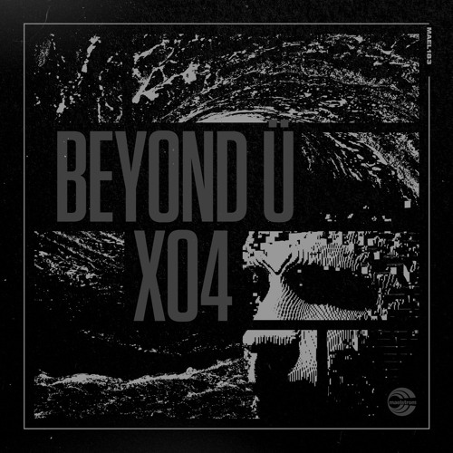 Beyond Ü - XO4