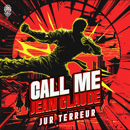 Jur Terreur - Call Me Jean Claude (Radio Edit)