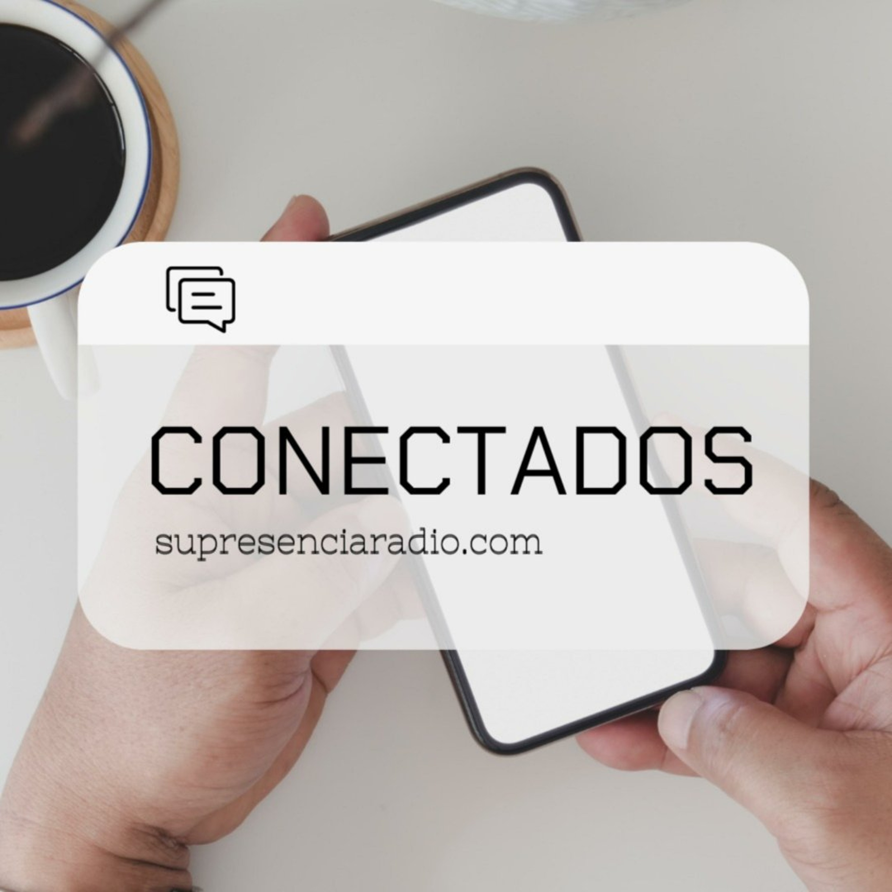 Relación con Dios (semana 1)  - Episodio 1 - Conectados