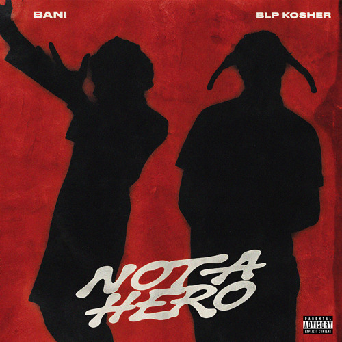 Not a Hero - Fast (feat. BLP KOSHER & CutUpFonks)