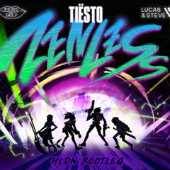 Tiësto, Lucas & Steve, Silent Child, Sān - Z - ZENLESS (H.L.D.N Bootleg)