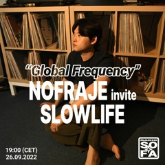 Radio Sofa • Nofraje invite Slowlife