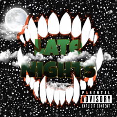 DA-Don J: Late Nights [Prod. ItzJaylon] (Official Audio)