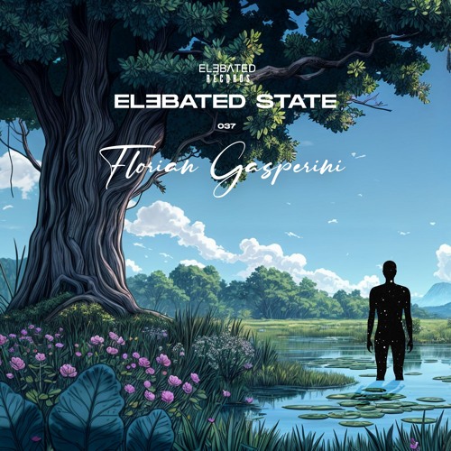 ELƎBATED STATE 037 - Florian Gasperini