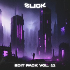 EDIT PACK VOL. 11 [Supported by Marshmello, The Chainsmokers, Excision, RL Grime & DJ Diesel]
